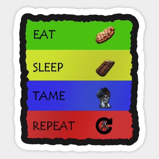 Ark - Eat Sleep Tame Repeat Sticker by chrisioa